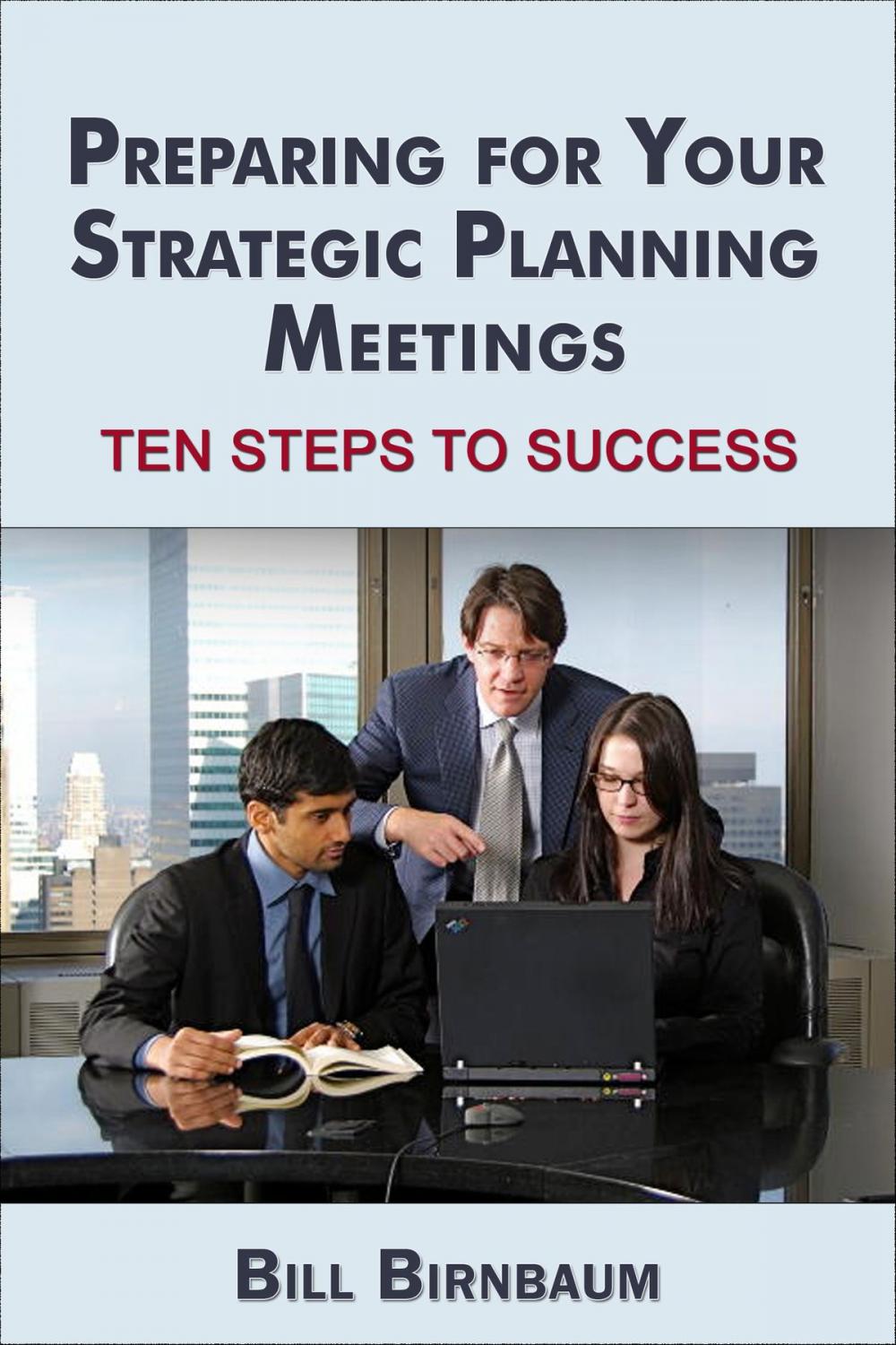 Big bigCover of Preparing for Your Strategic Planning Meetings