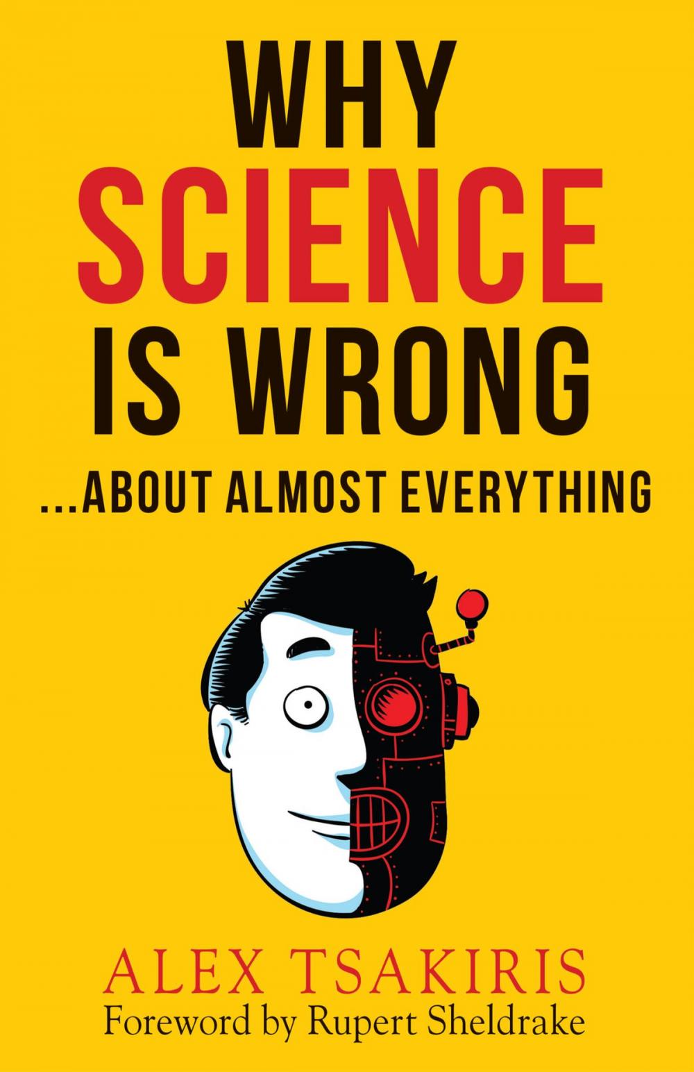 Big bigCover of WHY SCIENCE IS WRONG...