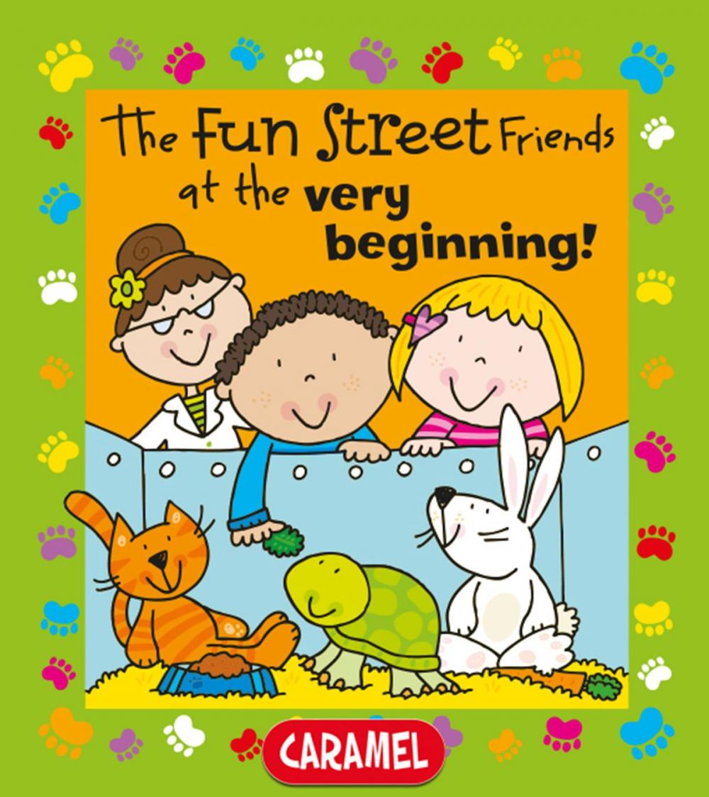 Big bigCover of The Fun Street Friends at the Very Beginning!