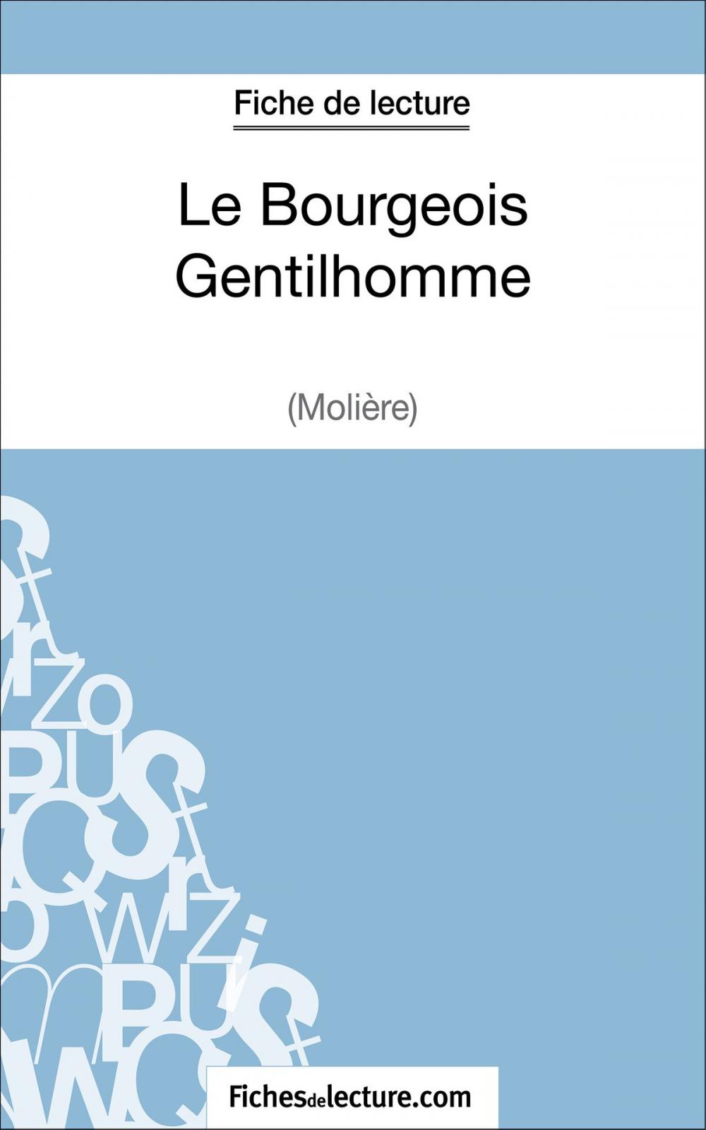 Big bigCover of Le Bourgeois Gentilhomme de Molière (Fiche de lecture)