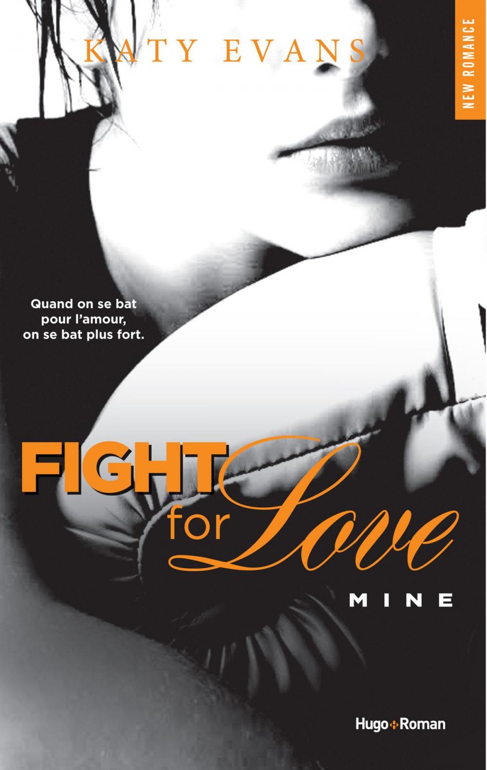 Big bigCover of Fight For Love - tome 2 Mine (Extrait offert)