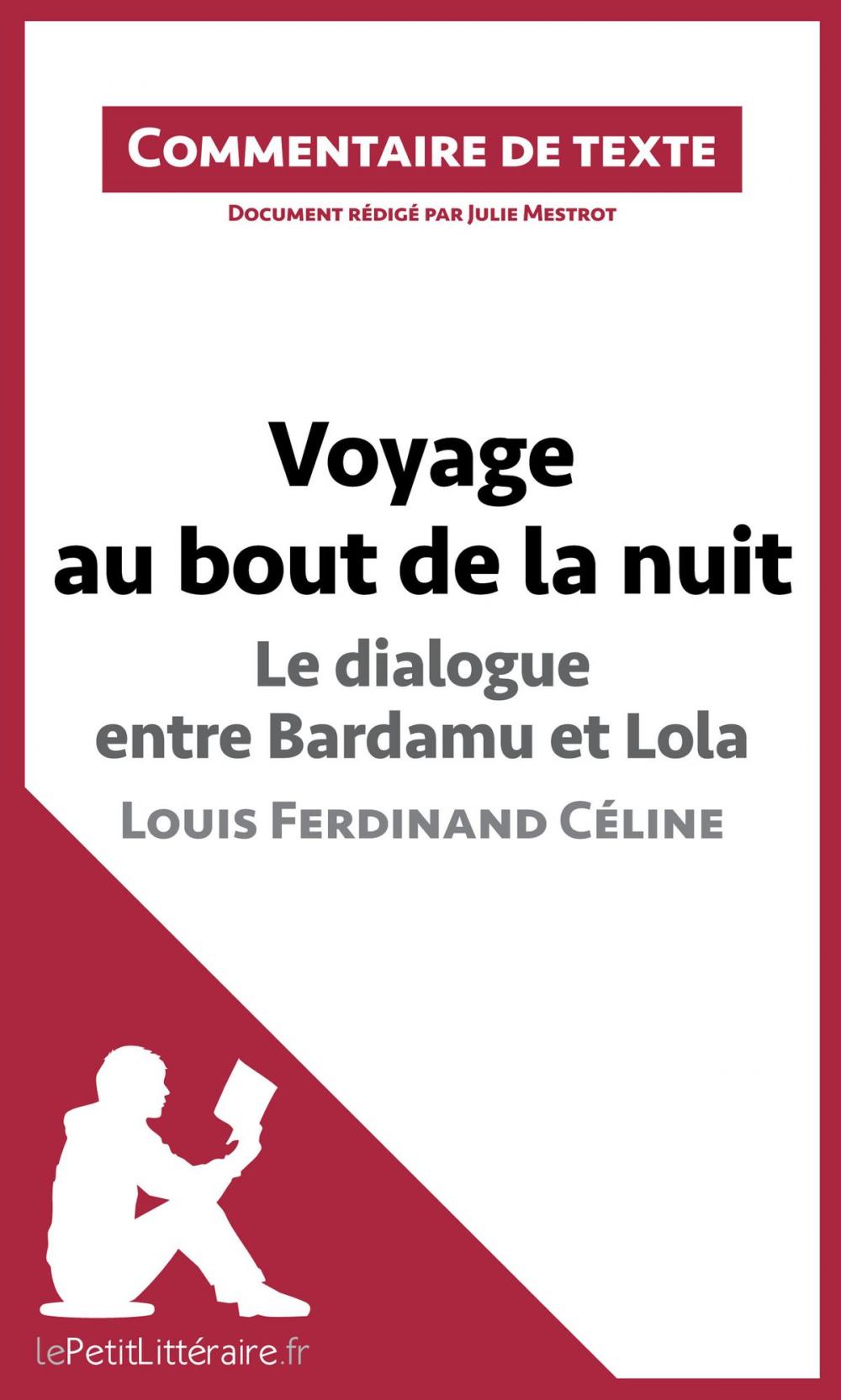Big bigCover of Voyage au bout de la nuit de Céline - Le dialogue entre Bardamu et Lola