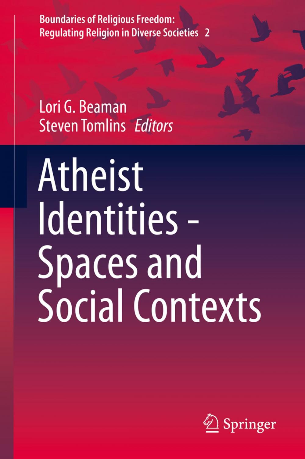 Big bigCover of Atheist Identities - Spaces and Social Contexts