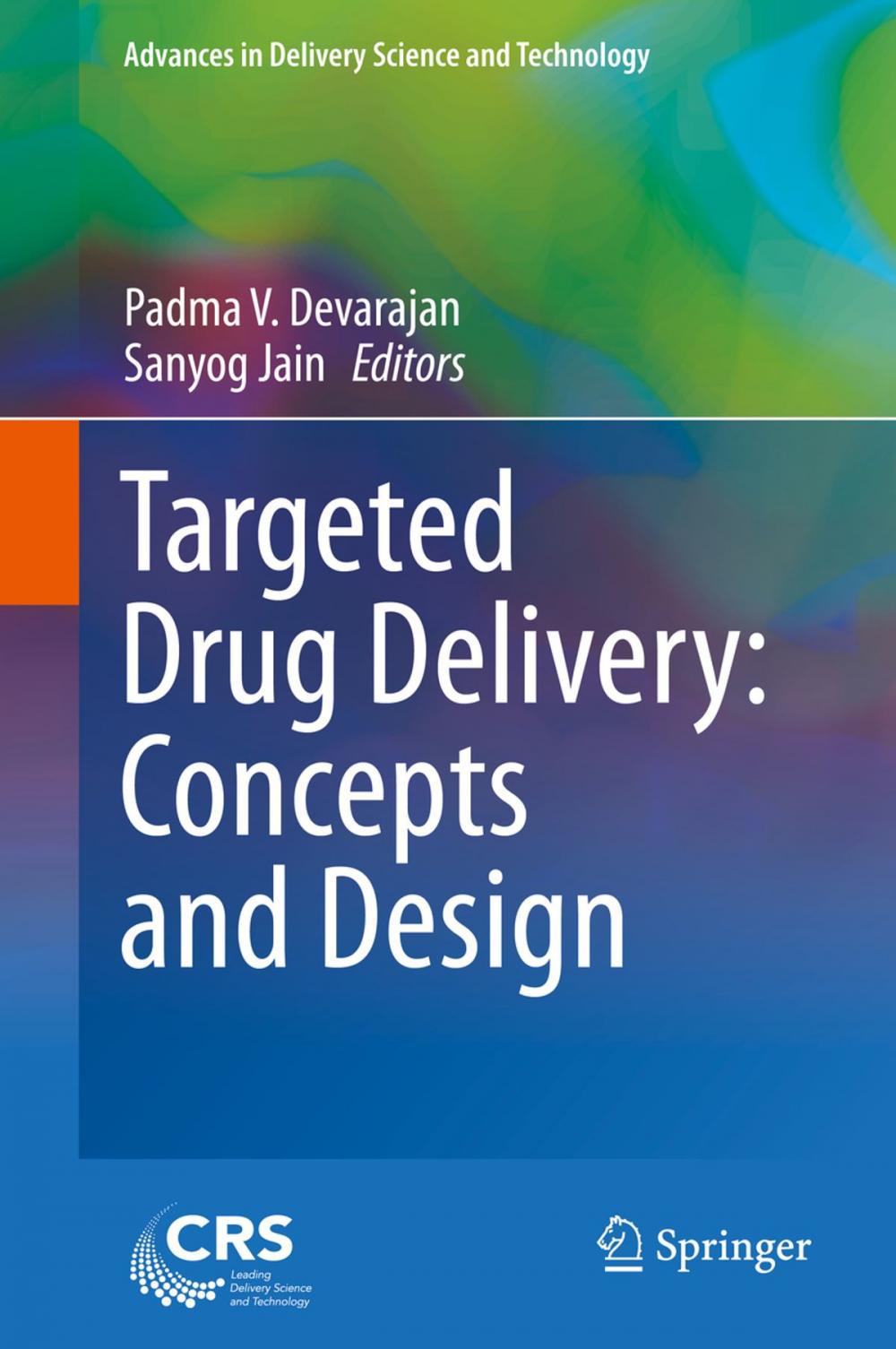 Big bigCover of Targeted Drug Delivery : Concepts and Design