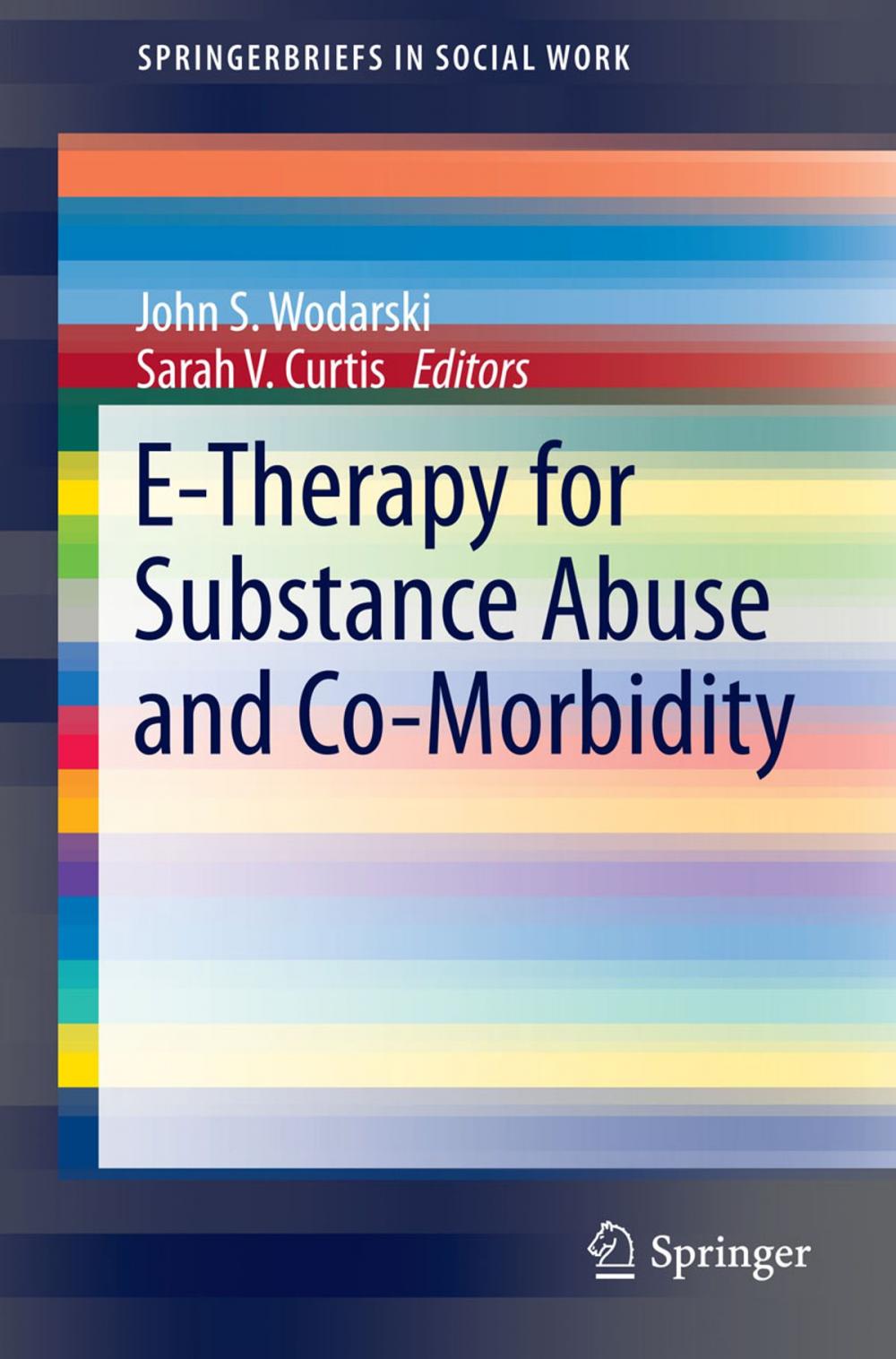 Big bigCover of E-Therapy for Substance Abuse and Co-Morbidity