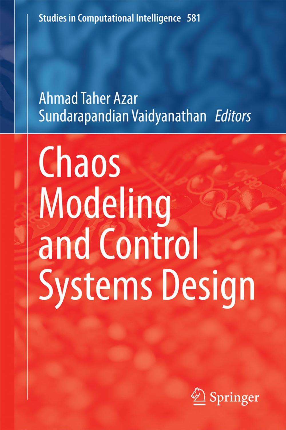 Big bigCover of Chaos Modeling and Control Systems Design