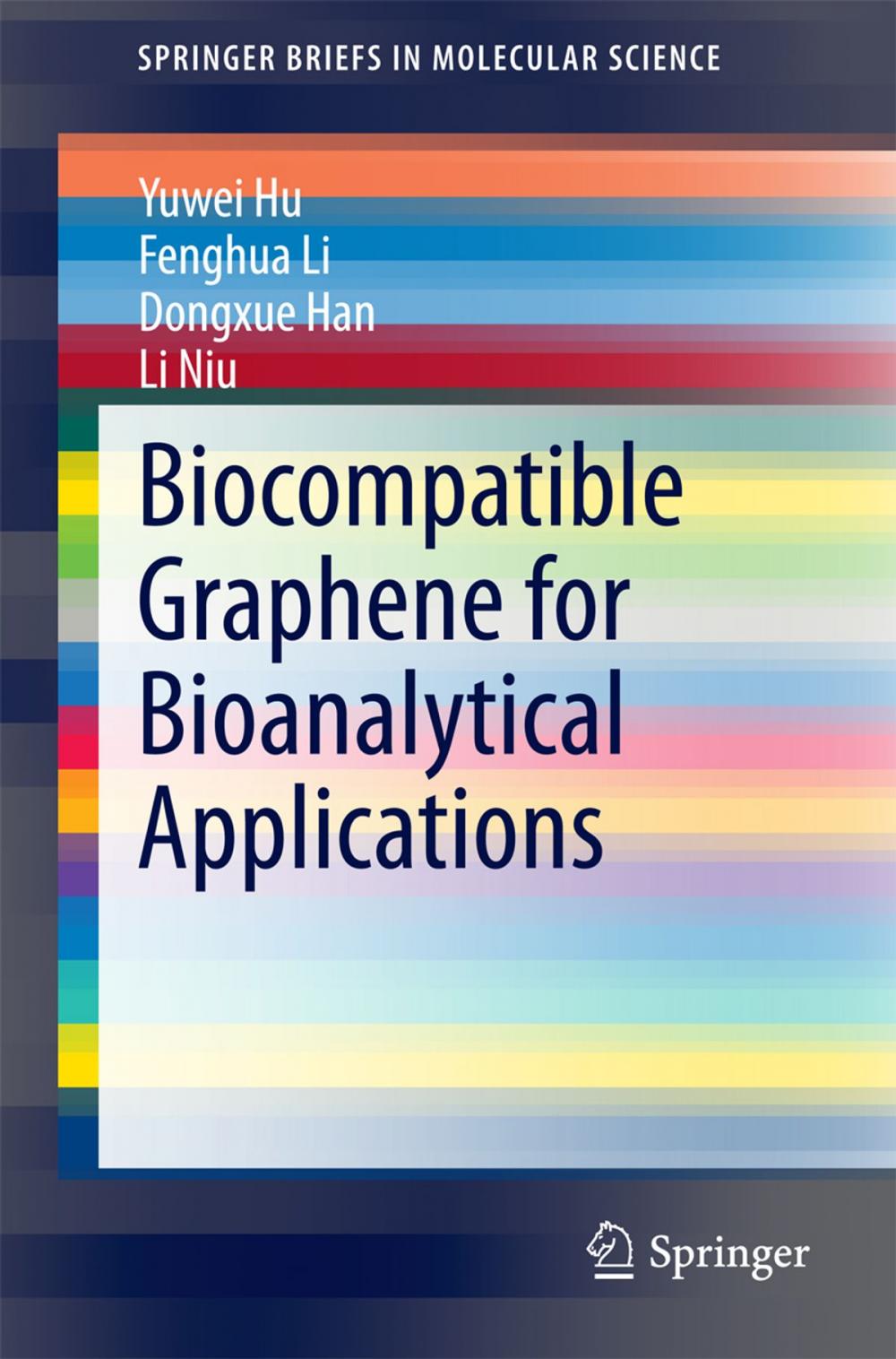 Big bigCover of Biocompatible Graphene for Bioanalytical Applications