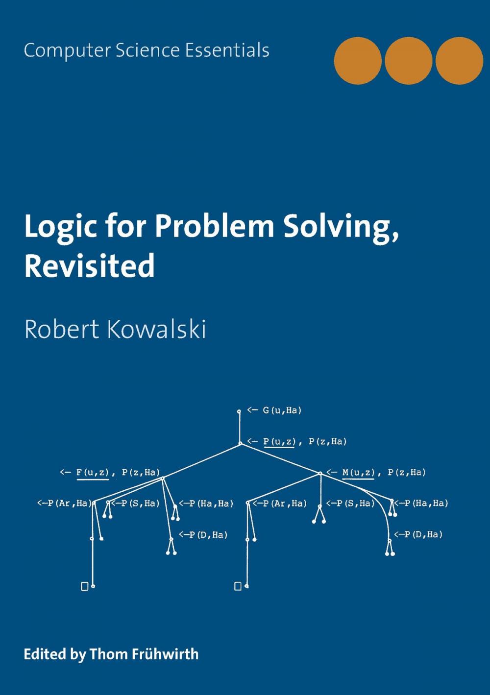 Big bigCover of Logic for Problem Solving, Revisited