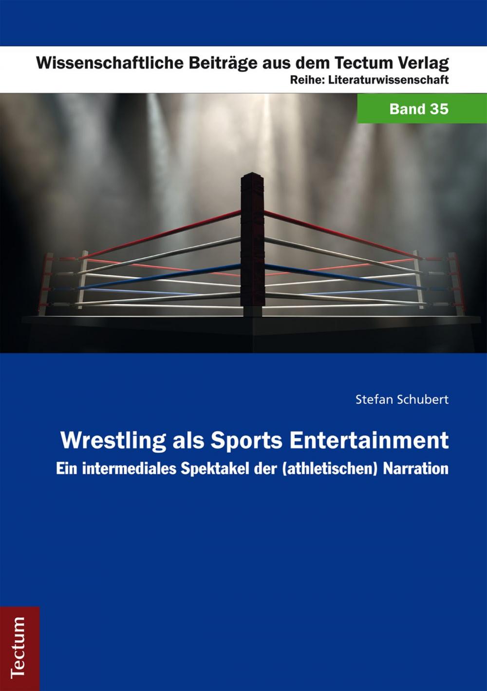 Big bigCover of Wrestling als Sports Entertainment