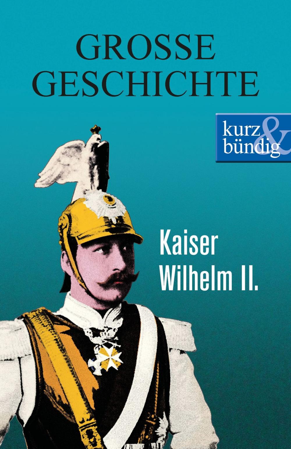 Big bigCover of Kaiser Wilhelm II.