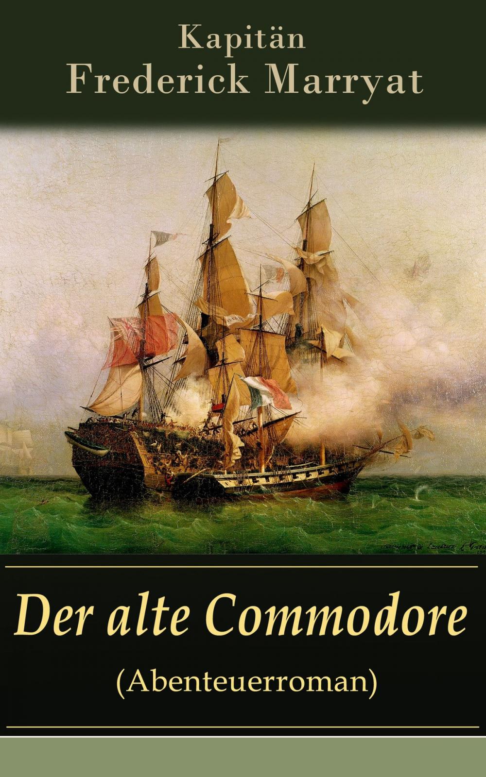 Big bigCover of Der alte Commodore (Abenteuerroman)