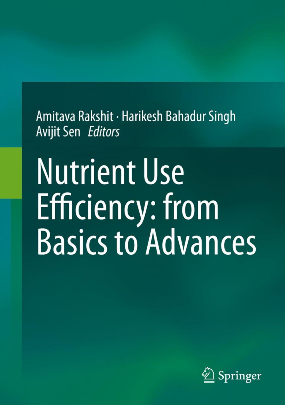 Big bigCover of Nutrient Use Efficiency: from Basics to Advances