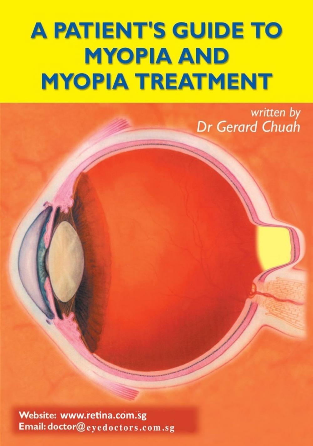 Big bigCover of A Patient's Guide To Myopia And Myopia Treatment
