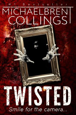 Cover of the book Twisted by Michaelbrent Collings