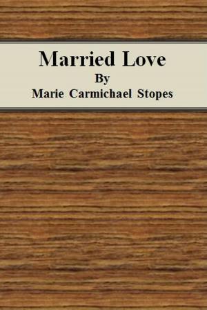 Cover of the book Married Love by George Cruikshank
