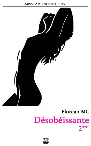 Cover of the book Désobéissante ! by Florean MC (éditeur), François Fabien, Djoy MC