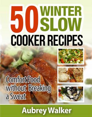 Book cover of Winter Slow Cooker Recipes