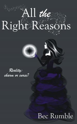Book cover of All the Right Reasons