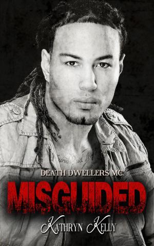 Cover of the book Misguided by Kathryn C Kelly