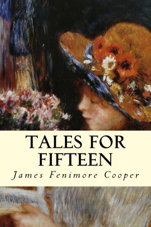 bigCover of the book Tales for Fifteen by 