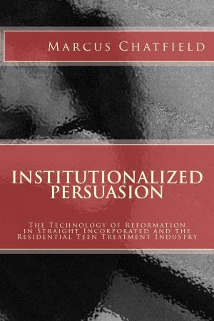 Cover of the book Institutionalized Persuasion by Dr. Alexander Lowen M.D.