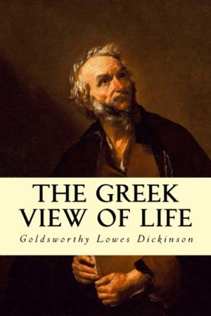 Book cover of The Greek View of Life