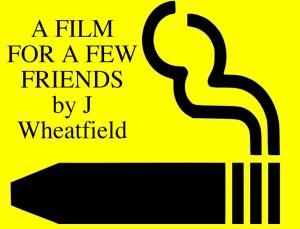 Cover of the book a film for a few friends by Patti Stafford