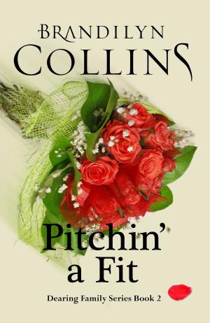 Book cover of Pitchin' A Fit