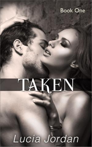 Cover of the book Taken by Cara B. Connor