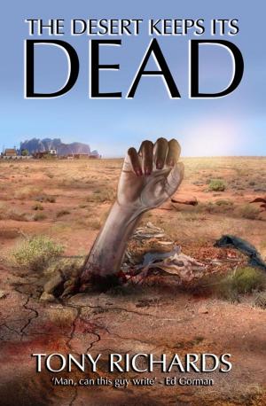 Cover of The Desert Keeps Its Dead