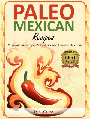 Cover of the book Paleo Mexican Recipes by Melinda Blundell