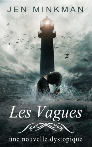 Cover of the book Les Vagues by Jen Minkman