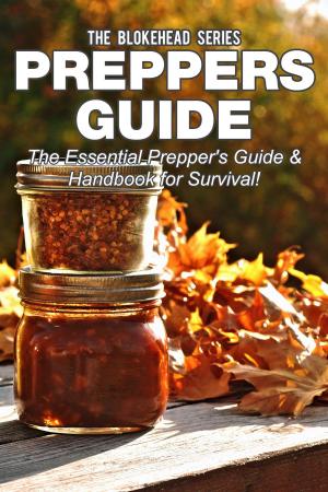 Cover of Preppers Guide: The Essential Prepper's Guide & Handbook for Survival!