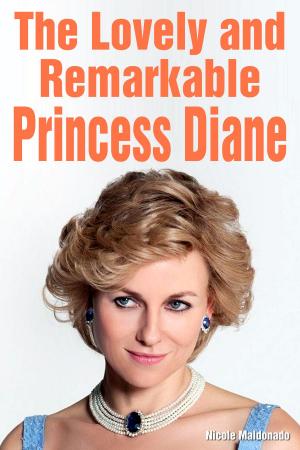 Book cover of The Lovely and Remarkable Princess Diane