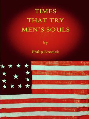 bigCover of the book Times That Try Men's Souls by 