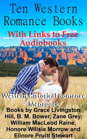Cover of the book Ten Western Romance Books (With Links to Free Audio Books) by Cher Chidzey
