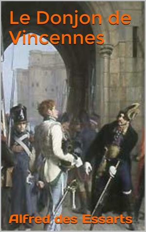 Book cover of Le Donjon de Vincennes