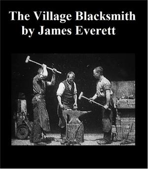 Cover of the book The Village Blacksmith by P. T. Forsyth