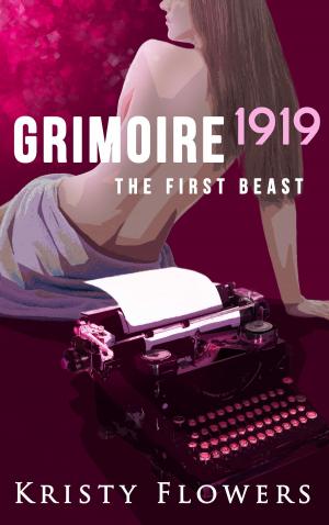bigCover of the book Grimoire 1919: The First Beast by 