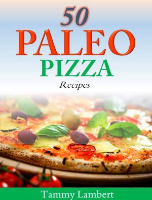 Book cover of 50 Paleo Pizza Recipes