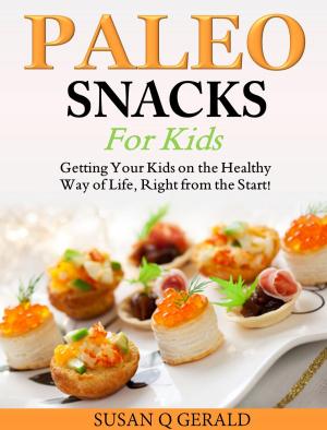 Cover of Paleo Snacks for Kids