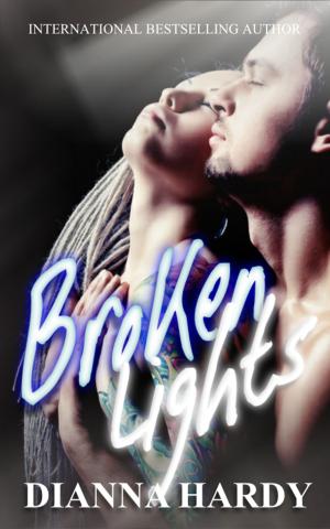 Cover of the book Broken Lights by Dianna Hardy
