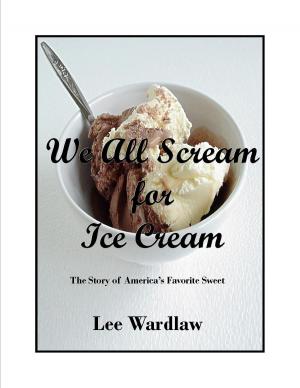 Cover of We All Scream for Ice Cream