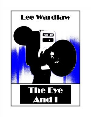 Cover of the book The Eye and I by Jane Isenberg