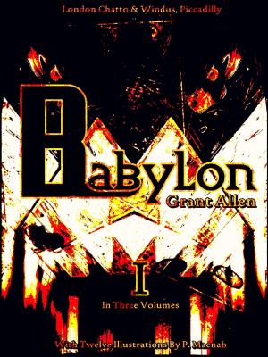 Book cover of Babylon, Volume 1 (of 3)