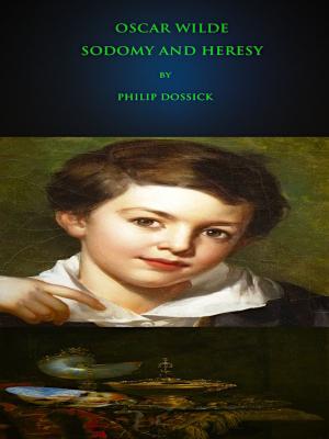 Cover of the book Oscar Wilde: Sodomy and Heresy by Pedro Calderon de la Barca