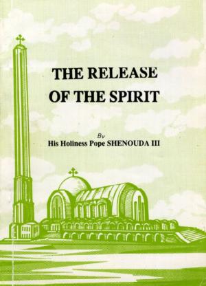 Cover of the book The Release of the Spirit by Saint Jean Chrysostome