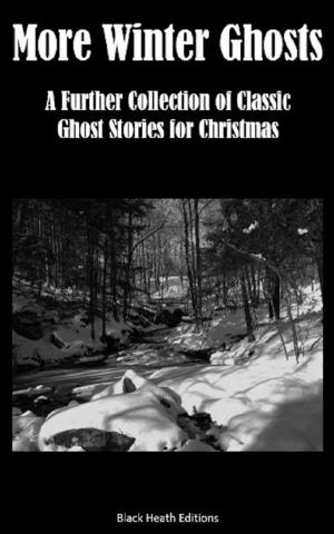 Cover of the book More Winter Ghosts by A.C. Fox-Davies