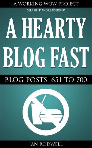 Cover of the book A Hearty Blog Fast by Daniel Wilcox