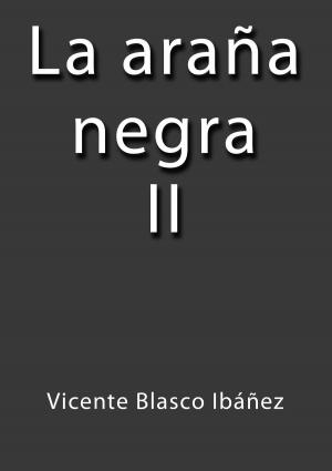 Cover of the book La Araña Negra II by Edgar Allan Poe